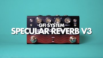 GFI System Specular Reverb V3 || Demo (Stereo)