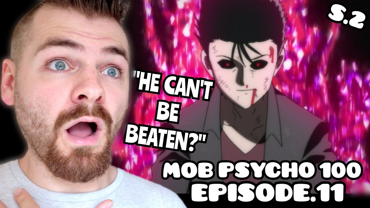 DON'T P*SS HIM OFF!! | MOB PSYCHO 100 - EPISODE 11 | SEASON 2 | New Anime Fan! | REACTION