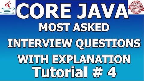 Core Java Most Asked Interview Questions & Answers | final Keyword | finally Block | finalize Method