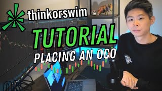 How To Place an OCO (Trade Without Being Glued to your Computer!) l ThinkorSwim