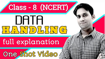 Data Handling Full Chapter Explanation Class 8 Maths Chapter 5 | Data Handling in One Shot Class 8
