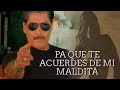 Pa Que Te Acuerdas De Mi Maldita (2005) | MOOVIMEX powered by Pongalo