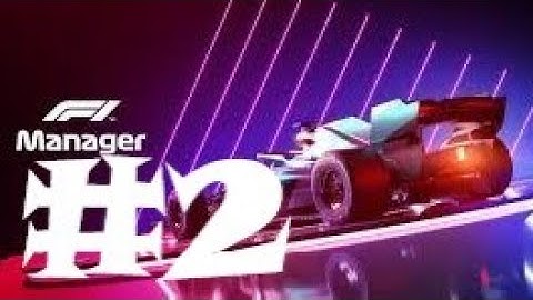 F1 Manager Walkthrough Gameplay Part 2 ( Android , iOS )