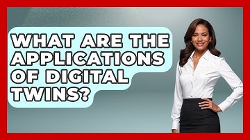 What Are The Applications Of Digital Twins? - Civil Engineering Explained