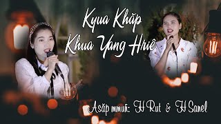 Video thumbnail of "Klei mmuñ | Kyua Khăp Khua Yang Hriê | ATB Official"