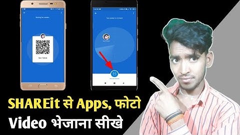 Shareit Se Video Photo App Kase Bheje  |shareit se video kaise send karte hai
