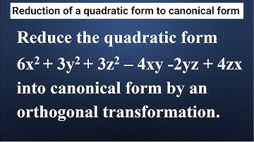 MA3151 | Matrices and Calculus | Reduction of a quadratic form to canonical form | Problem in Tamil