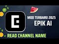 EPIK AI MOD LATEST 2026 | EPIK AI MOD TERBARU 