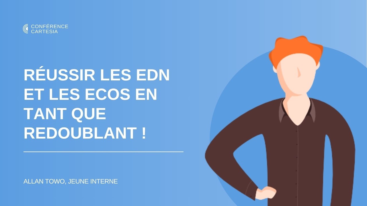 Retour d'expérience : réussir les EDN et ECOS en tant que redoublant