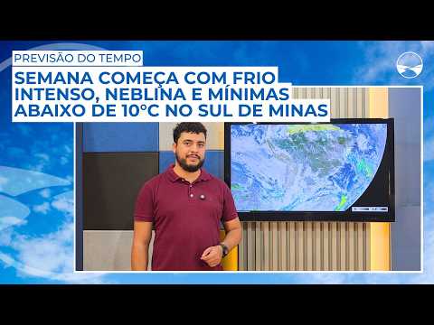 Semana começa com frio intenso, neblina e mínimas abaixo de 10°C no Sul de Minas