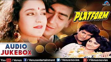 Platform | Jukebox | Ajay Devgan | Ishtar Regional