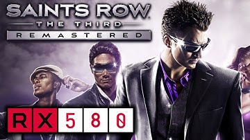 RX 580 | Saints Row The Third Remastered | 1080p 1440p 4K