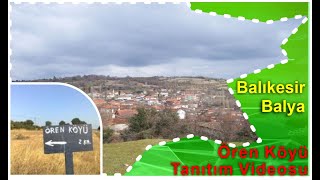 Balıkesir Balya Ören Köyü Köy Tanıtım Videosu