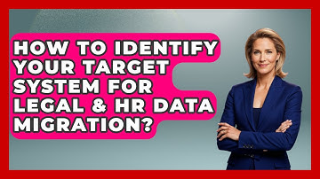 How To Identify Your Target System For Legal & HR Data Migration? - Legal And HR SaaS Stack