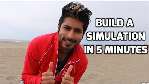 Build a Simulation in 5 Min