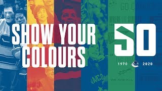 Canucks 50th Season |  Show Your Colours