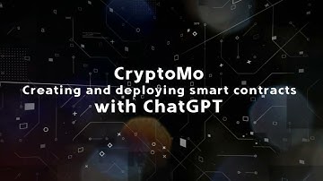 ChatGPT - Create and deploy smart contracts.