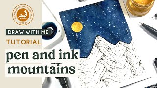 Easy Pen and Ink Mountain Drawing Tutorial