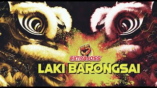 Extrajoss  Laki - Barongsai