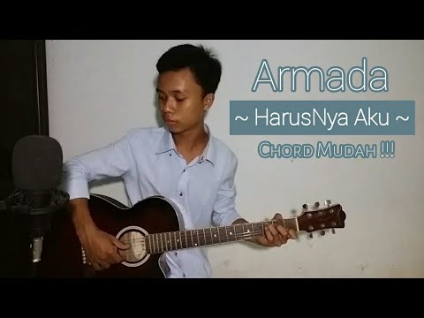  Kunci Chord Gitar Harusnya Aku Armada Mudah YouTube