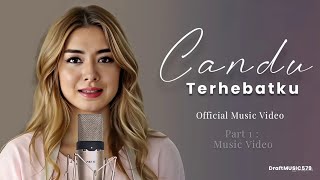 Candu Terhebatku - Video Musik Karaoke | Lagu Cinta