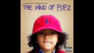 NEVER KNOW ( BEEN A MINUTE ) (Feat Marze Frascati ) [THE MIND OF POPZ ][ Track 03/15 ]