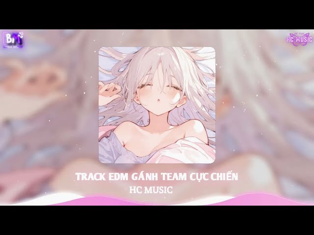 EDM TRUYỀN CẢM HỨNG CHÁY HƠN FREE FIRE -NEVEDA, TIE ME DOWN, FRACTURE REMIX-NHẠC GÁNH TEAM SIÊU CHÁY class=