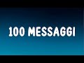 Lazza - 100 MESSAGGI (Sanremo 2024) | Testo/Lyrics