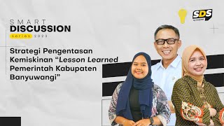 Download Lagu SDS TEMATIK #74 - Strategi Pengentasan Kemiskinan “Lesson Learned Pemerintah Kabupaten Banyuwangi” MP3