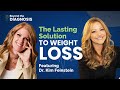 Psychology of lasting weight loss with dr kim feinstein