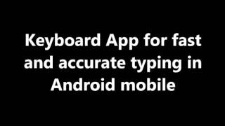 Keyboard App for fast and accurate typing in the Android mobile. screenshot 5