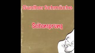 Video thumbnail of "02 Alkohollied - Gunther Schmäche Seitensprung"