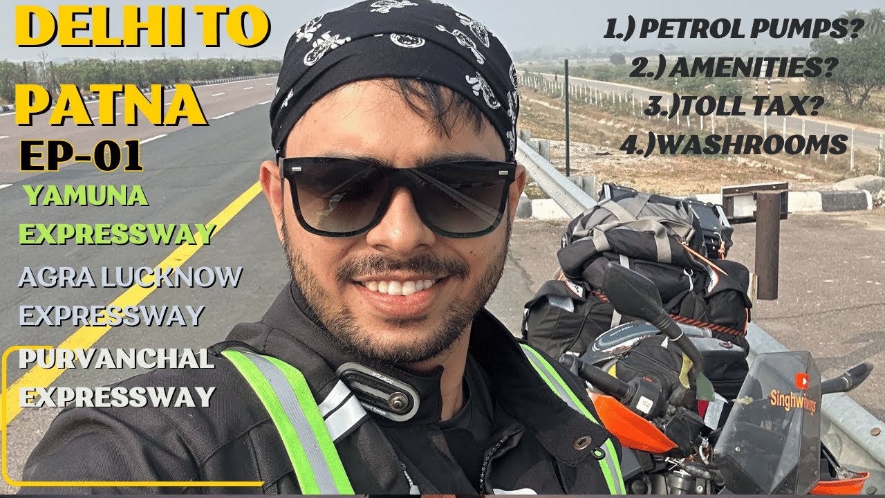 DELHI TO BIHAR BY ROAD | PATNA | EP-01 | AGRA LUCKNOW EXPRESSWAY |1200 KM | SOLO RIDE | KTM390 BIKE