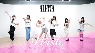 Alettawish.dance Practice Video