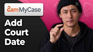 Information How to Add a Court Date in MyCase [2026 Easy Tutorial] Guide