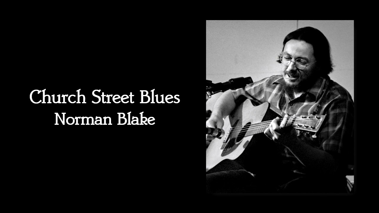 Church Street Blues - Norman Blake