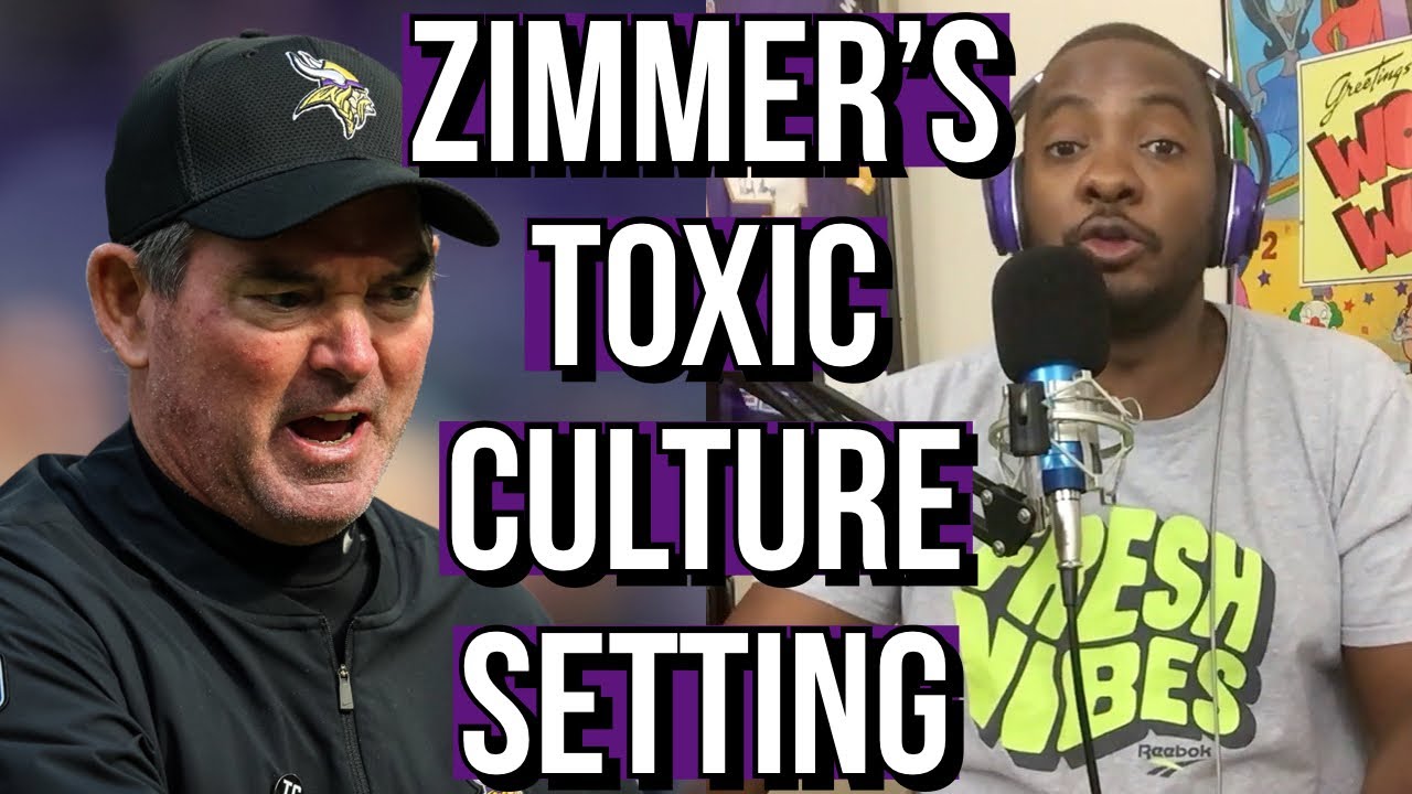 Mike Zimmer's Toxic Culture