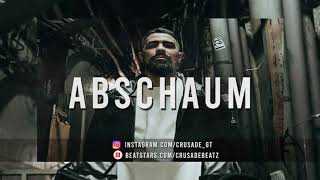 SAAD x BUSHIDO Type Beat &quot;Abschaum&quot; prod. by Crusade Beatz