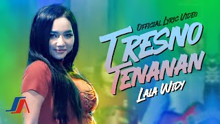 Lala Widy - Tresno Tenanan