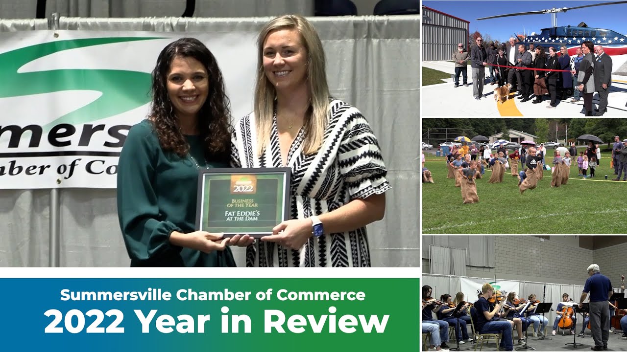 Summersville Area Chamber of Commerce 2022 Year in Review YouTube