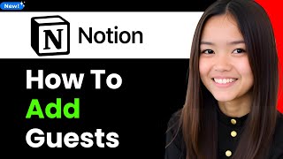 How to Add Guests in Notion 2026 (Step By Step)