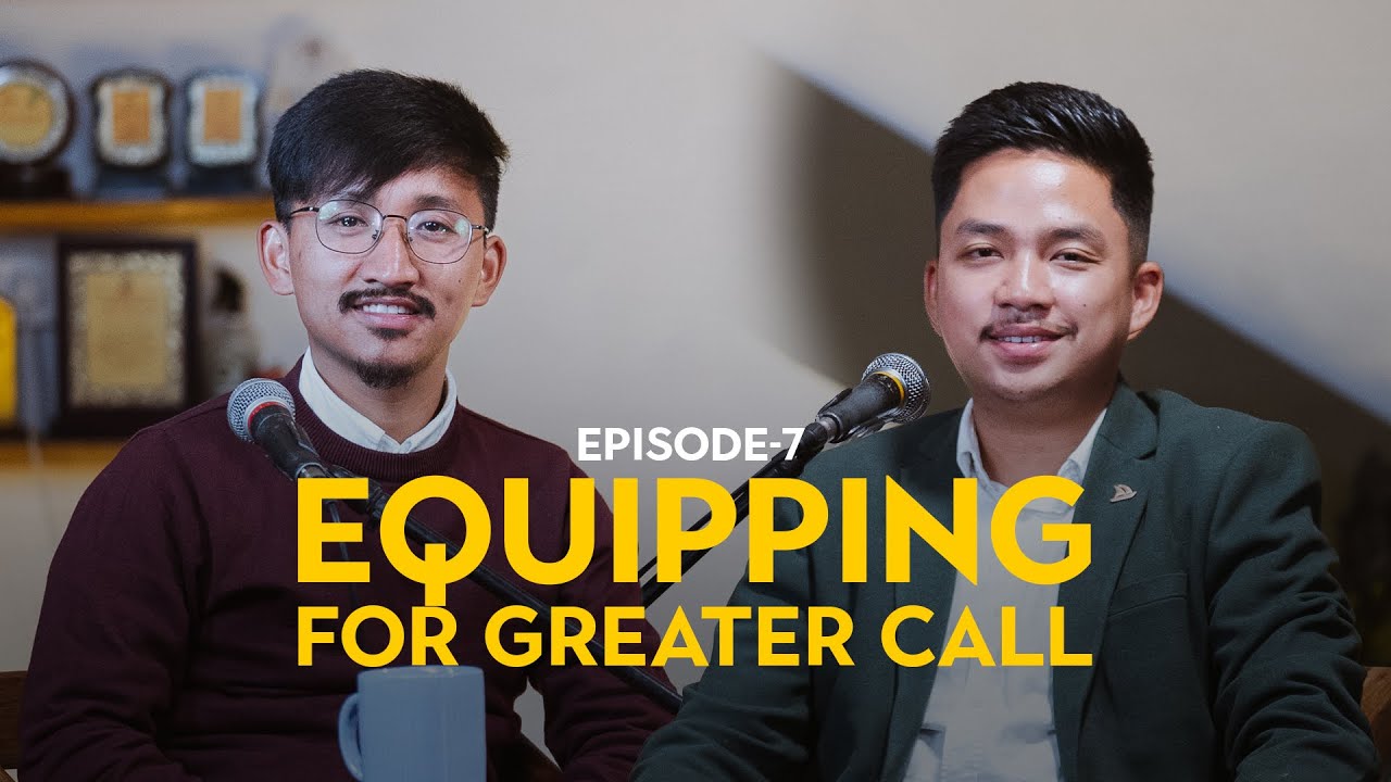 Ps Rohit EP 7 | EQUIPPING FOR GREATER CALL | PS. ROHIT RAI | PRANOY SAMPANG ...