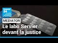 Affaire du mediator  les laboratoires servier de retour devant la justice  france 24