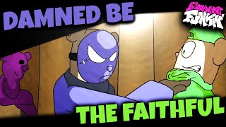 Friday Night Funkin Damned Be The Faithful Port Twiddlefinger Gegagedigedagedago Max Design Pro