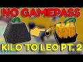 Kilo to leopard with no gamepass in blox fruits doing the infinity trade  part 2
