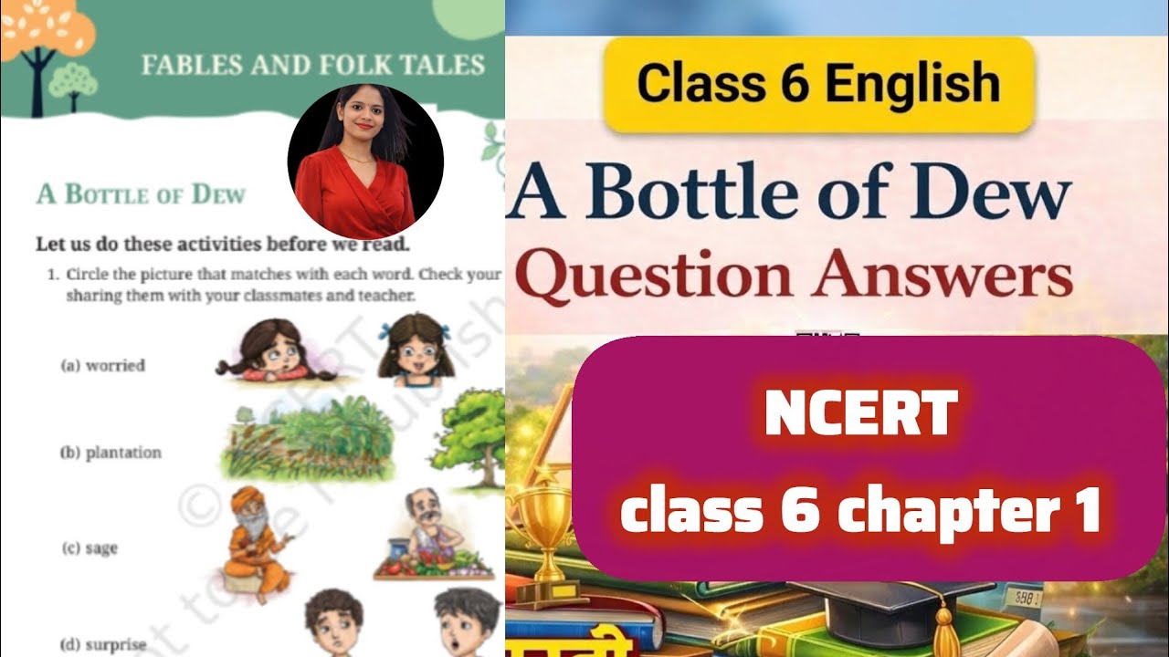 Class 6th English ||POORVI Unit -1 ||A bottle of dew|| New NCERT