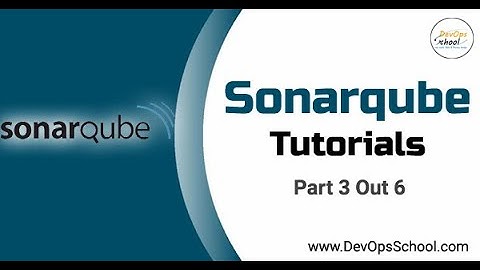 Sonarqube Tutorial Part - 03 out 06