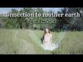 A guided outdoor meditation connection to earth  spirit   