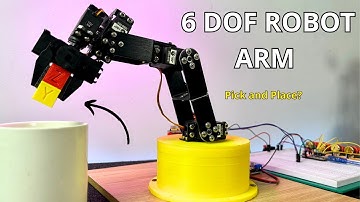 DIY 6DOF Robot Arm with Arduino | Pick and Place Robot Test