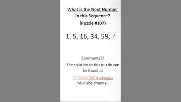 What is the Next Number in this Sequence? (Puzzle #107) #logicpuzzles